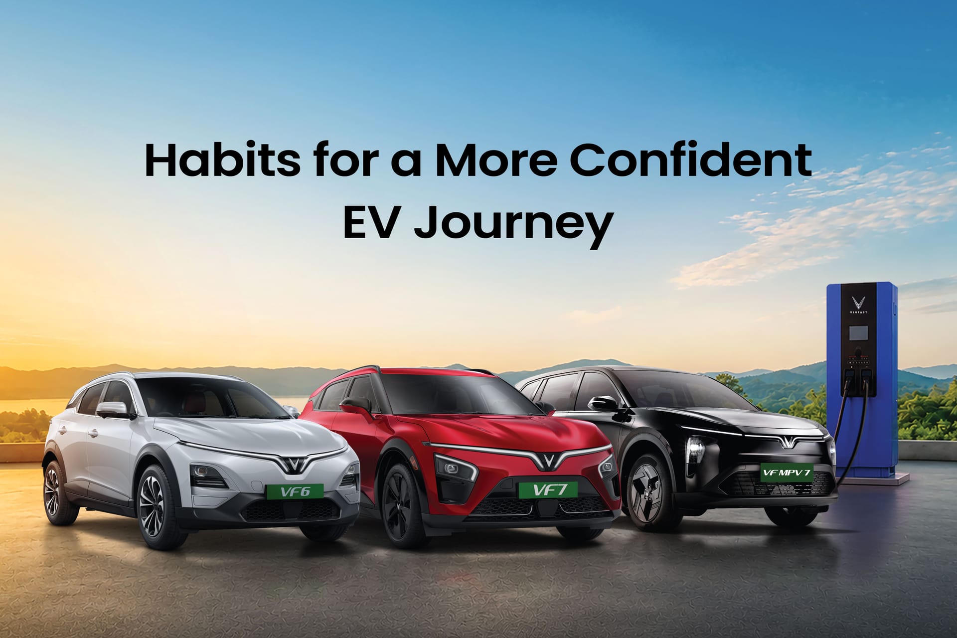 Habits for a More Confident EV Journey